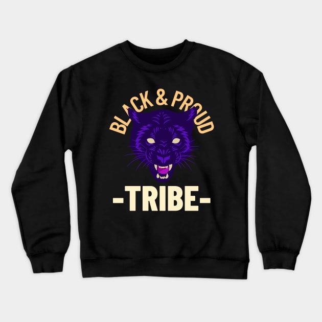 Black And Proud Crewneck Sweatshirt by Go-Buzz